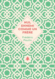 Nul ennemi comme un frère (Agullo noir)